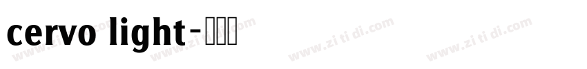 cervo light字体转换 cervo light字体转换